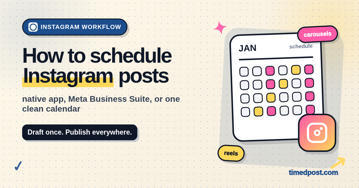 How to Schedule Instagram Posts in 2026 (Complete Guide) | Timed Post